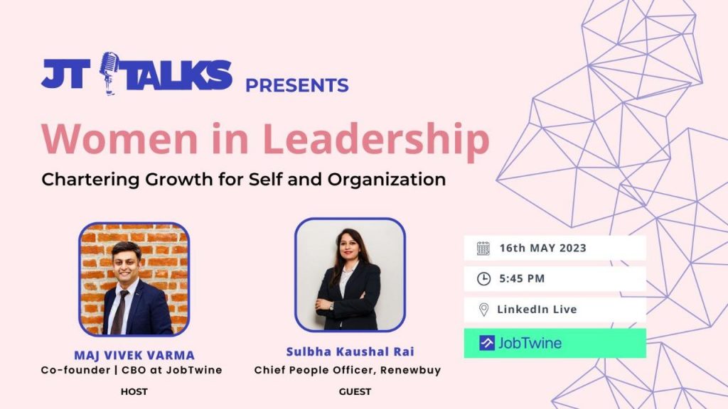 Women in Leadership - Chartering Growth for Self and Organization