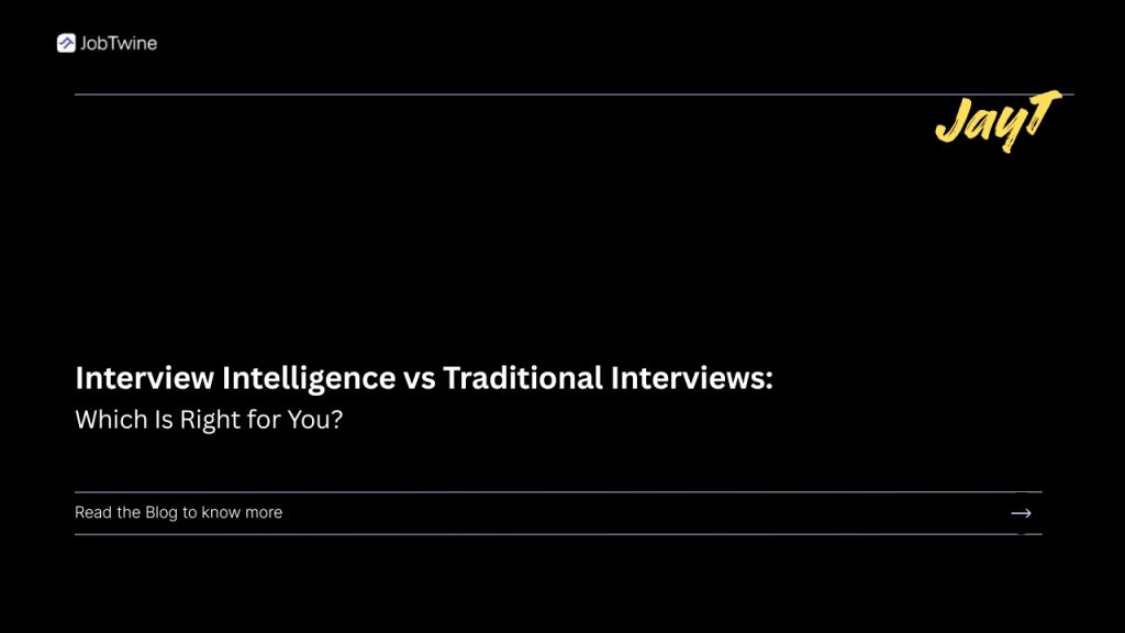 AI Interviews Vs traditional interviews, which one is the best